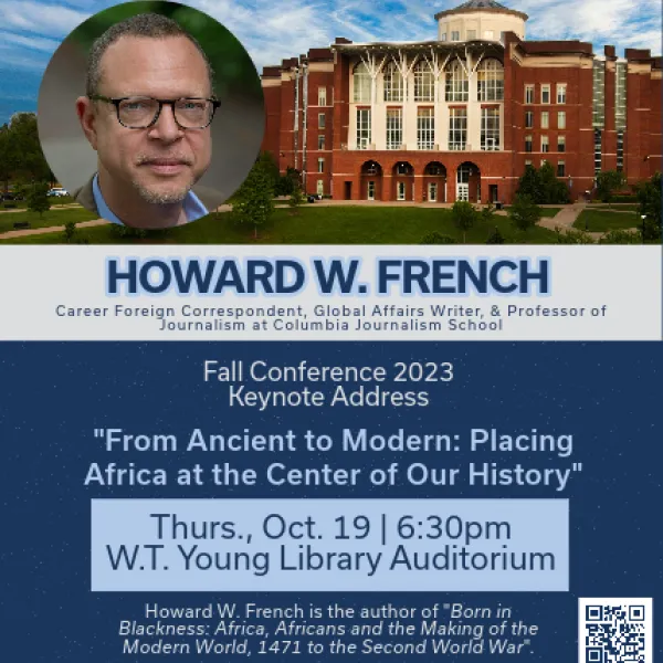 From Ancient to Modern Oct. 19, 2023 Howard French