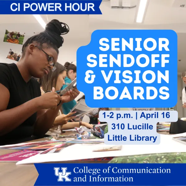 April 16th- Senior Sendoff and Vision Boards with CI Career Coordinator