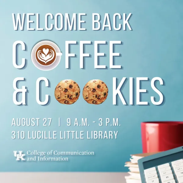 Fall 2024 Welcome Back Coffee and Cookies