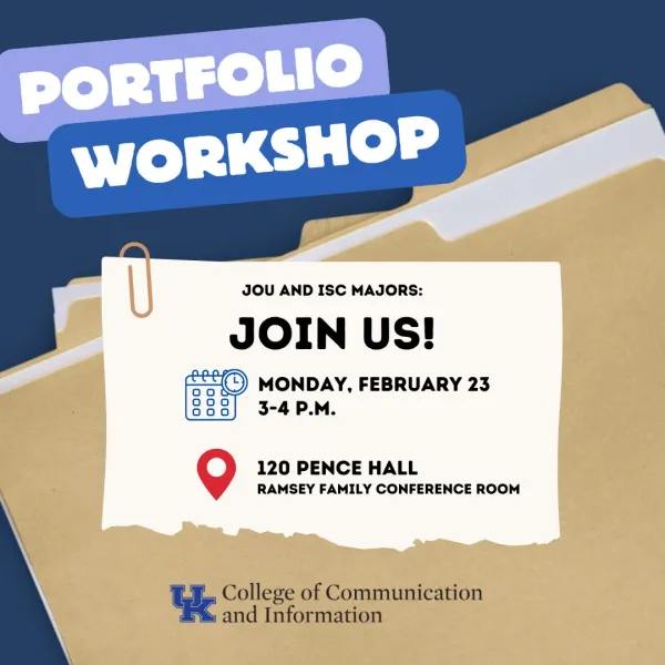 CI Portfolio Workshop — Monday, Feb. 23 from 3-4 p.m. in 120 Pence Hall